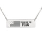 "Stand for the Flag" Stainless Steel Horizontal Bar Necklace-WildKlass Jewelry