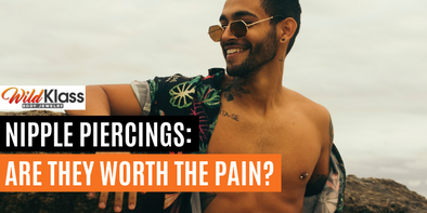 Nipple Piercings: Are They Worth the Pain?