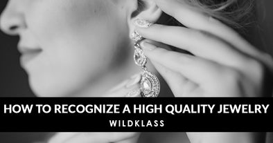 How to Recognize a High-Quality Fashion Jewelry