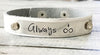 Always - Leather cuff - Cuff bracelet - "Always"-WildKlass Jewelry