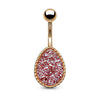 Druzy Stone Tear Drop Set PVD Rose Gold Over 316L Surgical Steel WildKlass Belly Button Navel Rings-WildKlass Jewelry