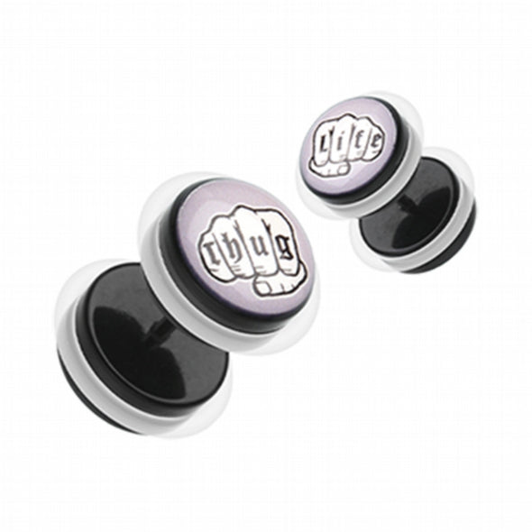 Thug Life Acrylic Fake Plug with O-Rings-WildKlass Jewelry
